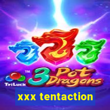 xxx tentaction